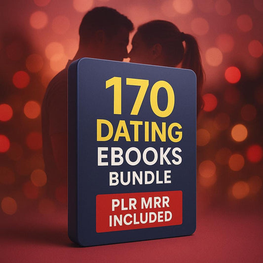 170 Dating Mastery eBooks PLR & MRR, Dating eBooks Relationship Guides, Self-Love Dating Success, Passive Income Selling eBooks Dating guide