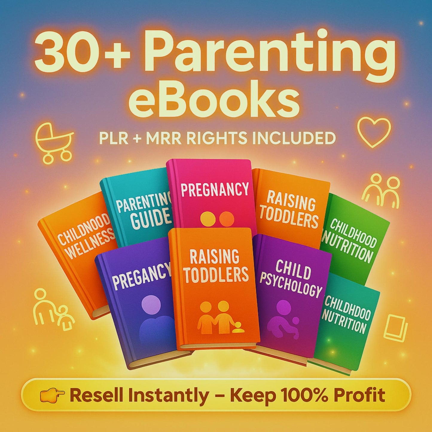 30+ Parenting eBooks PLR MRR Bundle | Child Care, Pregnancy, Parenting & Family Guides | Resell Rights, Plr ebooks, Plr products bundle